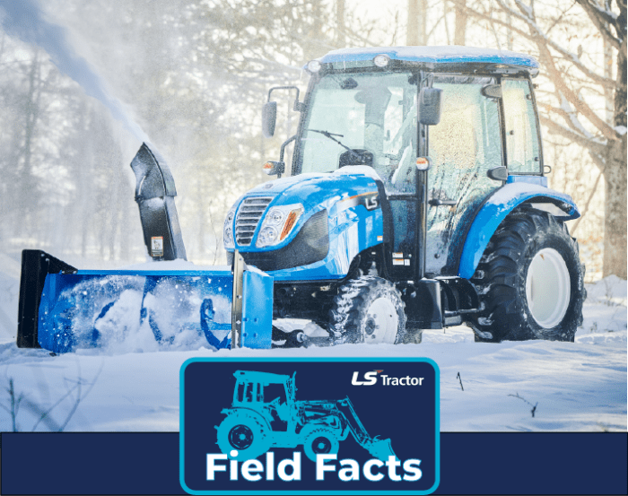 Field Facts: Gearing Your Tractor Up for a Winter Wonderland