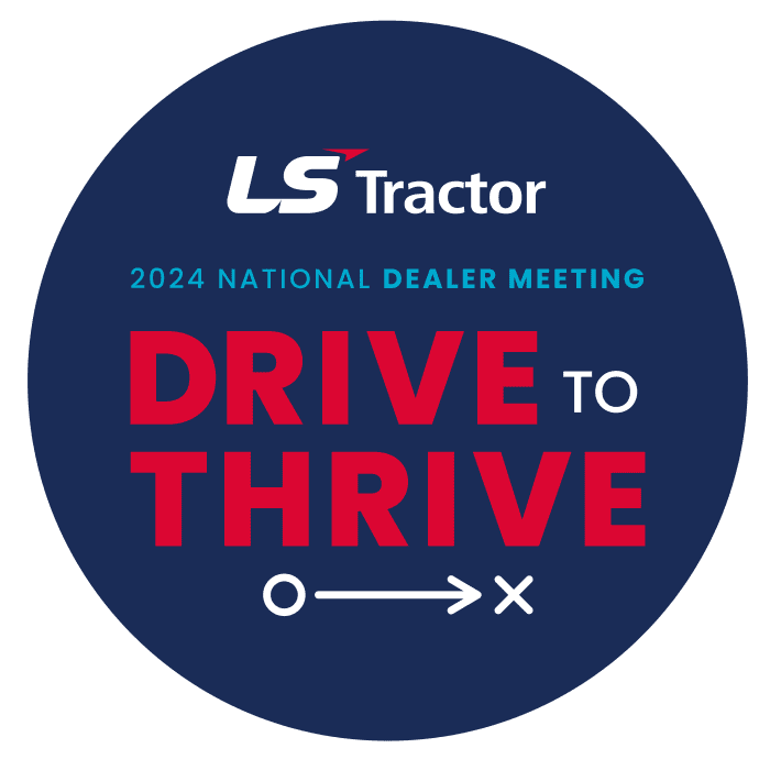 Drive To Thrive: LS Tractor's 2024 National Dealer Meeting